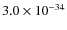 $3.0\times 10^{-34}$