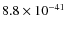$8.8\times 10^{-41}$