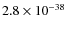 $2.8\times 10^{-38}$
