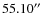 $55.10\hbox{$^{\prime\prime}$ }$