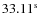 $33.11^{\rm s}$