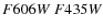 $F606W\ F435W$