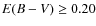 $E(B-V) \ge 0.20$
