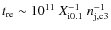 $t_{\rm re}\sim 10^{11}~X_{\rm i0.1}^{-1}~n_{\rm j,c3}^{-1}$