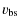$\displaystyle v_{\rm bs}$