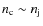 $n_{\rm c}\sim n_{\rm j}$