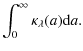 $\displaystyle \int_0^\infty \kappa_\lambda(a) {\rm d}a.$