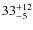 $\rm 33^{+12}_{-5}$