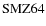 ${\rm SMZ64}$