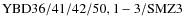 ${\rm YBD 36/41/42/50, 1-3/SMZ3}$