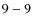 ${\rm 9-9}$