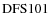 ${\rm DFS 101}$