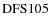 ${\rm DFS 105}$
