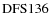 ${\rm DFS 136}$