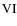 ${\rm VI}$