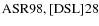 ${\rm ASR 98, [DSL] 28}$