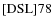 ${\rm [DSL] 78}$