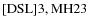 ${\rm [DSL] 3, MH 23}$