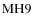 ${\rm MH 9}$