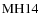 ${\rm MH 14}$
