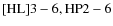 ${\rm [HL] 3-6, HP 2-6}$