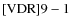 ${\rm [VDR] 9-1}$