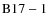 ${\rm B17-1}$