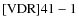 ${\rm [VDR] 41-1}$
