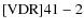 ${\rm [VDR] 41-2}$
