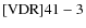 ${\rm [VDR] 41-3}$