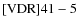 ${\rm [VDR] 41-5}$