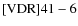 ${\rm [VDR] 41-6}$