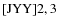 ${\rm [JYY] 2,3}$