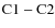${\rm C1-C2}$