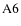 ${\rm A6}$