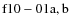${\rm f10-01 a,b}$
