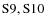 ${\rm S9, S10}$