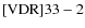 ${\rm [VDR] 33-2}$