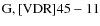 ${\rm G, [VDR] 45-11}$