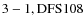 ${\rm 3-1, DFS 108}$