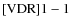 ${\rm [VDR] 1-1}$
