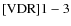 ${\rm [VDR] 1-3}$