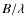 $B/\lambda$