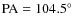 ${\rm PA}=104.5^{\circ }$