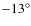 $-13^\circ $