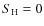 $S_{\rm H} = 0$