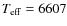 $T_{\rm eff} = 6607$
