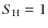 $S_{\rm H} = 1$