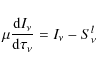 \begin{displaymath}\mu \frac{{{\rm {d}}I_\nu }}{{{\rm {d}}\tau_\nu }} = I_\nu - S^l_\nu
\end{displaymath}