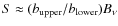 $S \approx (b_{\rm upper}/b_{\rm lower})B_{\nu}$